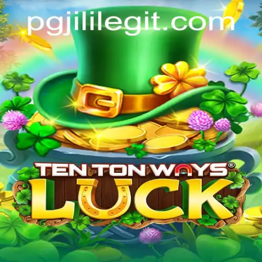 Unveiling TenTonWaysLuck: A Comprehensive Guide to Mastering the Game